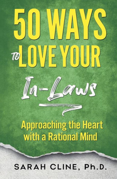 50 Ways to Love Your InLaws