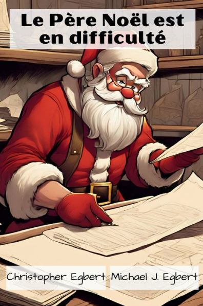 Le PÃ¨re NoÃ«l est en difficultÃ© Large Print