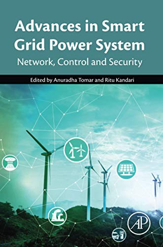Advances in Smart Grid Power System: Network, Control and Security