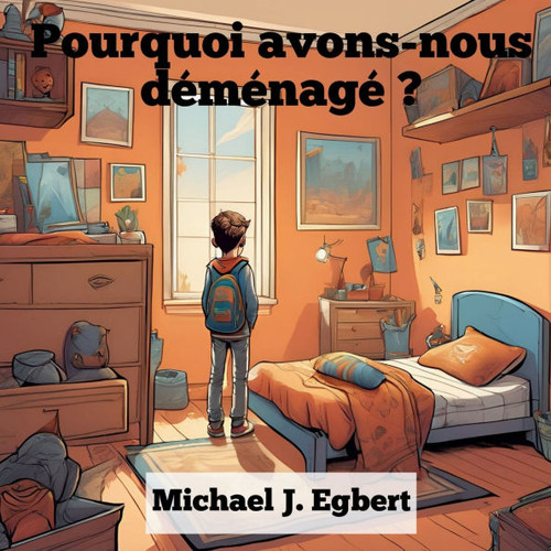 Pourquoi avons-nous dÃ©mÃ©nagÃ© ?