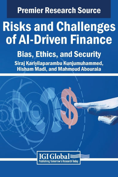 Risks and Challenges of AI-Driven Finance: Bias, Ethics, and Security