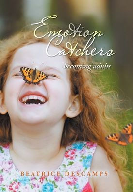 Emotion Catchers: Becoming Adults