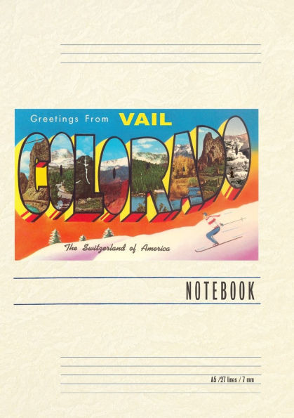 Vintage Lined Notebook Greetings from Vail