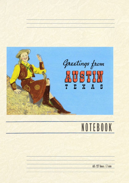 Vintage Lined Notebook Greetings from Austin, Cowgirl