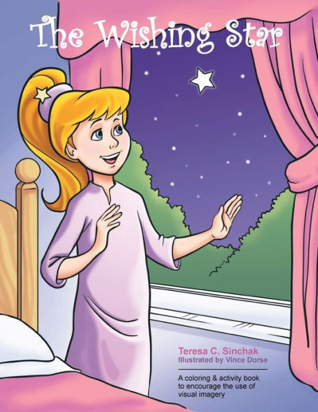 The Wishing Star: A coloring and activity book to encourage the use of visual imagery