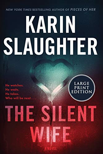 The Silent Wife: A Novel (Will Trent)