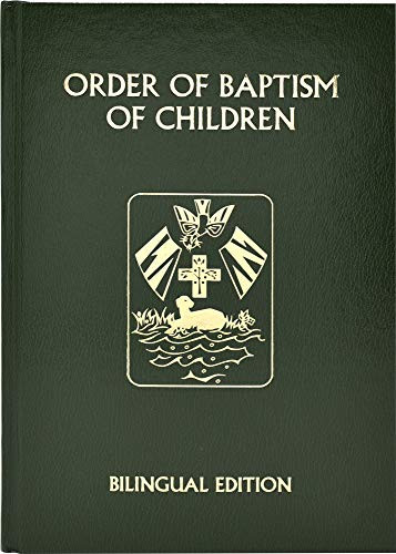 Order of Baptism of Children (English and Spanish Edition)