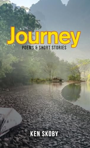 Journey: Poems & Short Stories