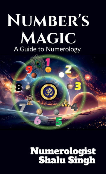 Number's Magic: A Guide to Numerology