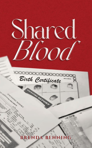 Shared Blood: The Sense of Belonging Series Book 1