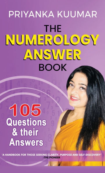 The Numerology Answer Book: 105 Questions and their Answers