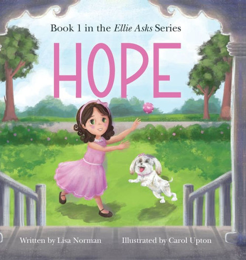 Hope: Book 1 in the ""Ellie Asks"" series Large Print