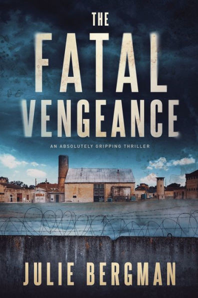 The Fatal Vengeance Large Print