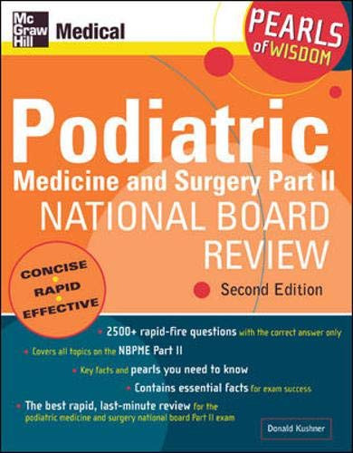 Podiatric Medicine and Surgery Part Ii National Board Review: Pearls Of Wisdom,  Second Edition (Pt. 2)