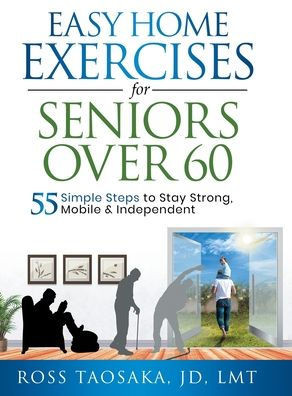 Easy Home Exercises for Seniors Over 60 Large Print