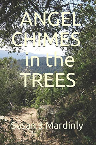 ANGEL CHIMES IN THE TREES