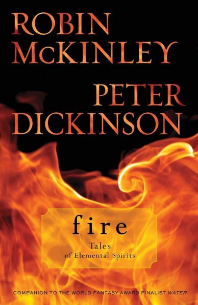 Fire: Tales of Elemental Spirits