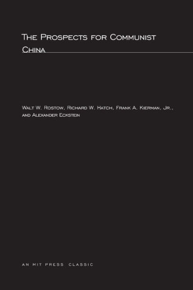 The Prospects for Communist China