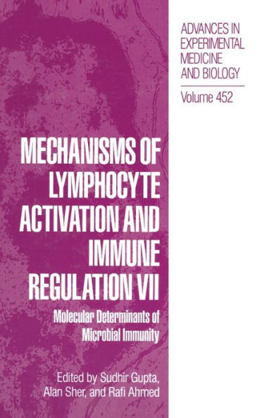 Mechanisms of Lymphocyte Activation and Immune Regulation VII: Molecular Determinants of Microbial Immunity