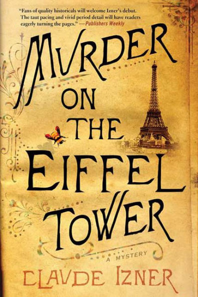 Murder on the Eiffel Tower: A Victor Legris Mystery