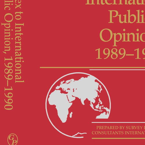 Index to International Public Opinion, 1989-1990
