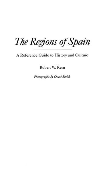 The Regions of Spain: A Reference Guide to History and Culture