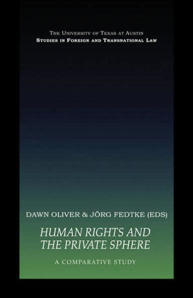 Human Rights and the Private Sphere: A Comparative Study