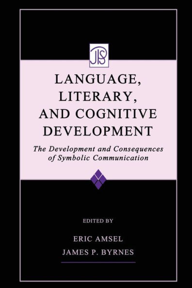 Language, Literacy, and Cognitive Development: The Development and Consequences of Symbolic Communication