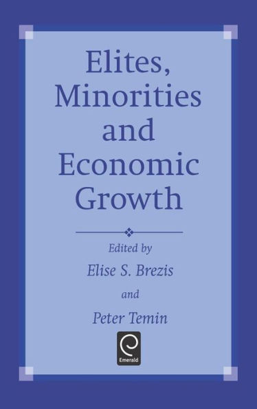 Elites, Minorities and Economic Growth