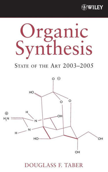 Organic Synthesis: State of the Art 2003 - 2005