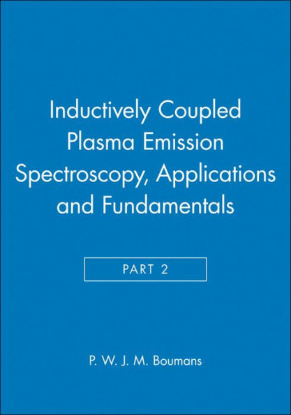 Inductively Coupled Plasma Emission Spectroscopy, Part 2: Applications and Fundamentals