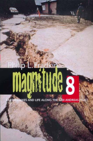 Magnitude 8: Earthquakes and Life Along San Andreas Fault