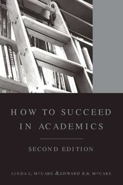 How to Succeed in Academics
