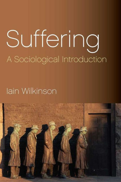 Suffering: A Sociological Introduction