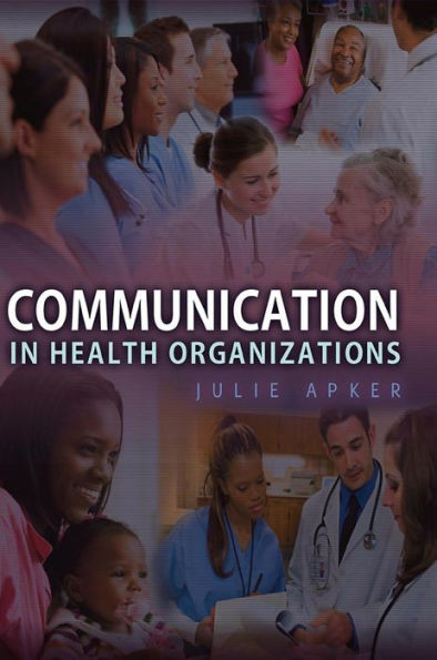 Communication in Health Organizations