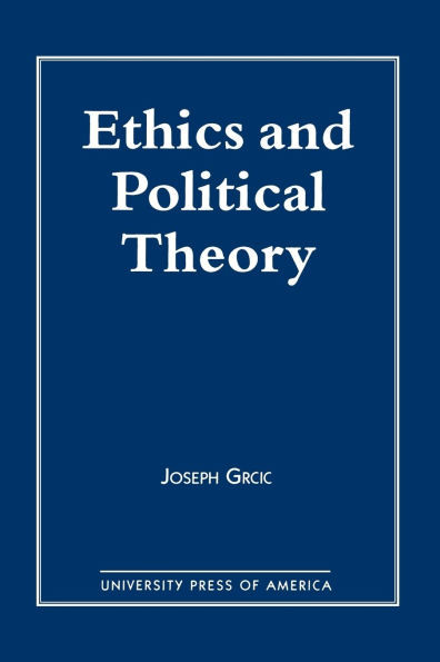 Ethics and Political Theory