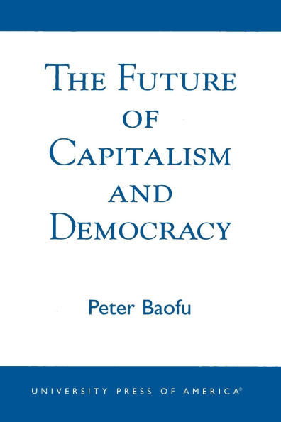 Future of Capitalism and Democracy