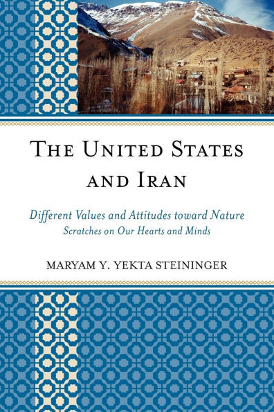 United States and Iran: Different Values and Attitudes Toward Nature