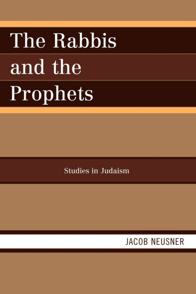 Rabbis and the Prophets