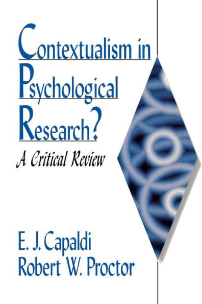 Contextualism in Psychological Research?: A Critical Review