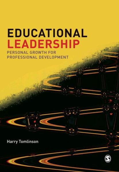 Educational Leadership: Personal Growth for Professional Development