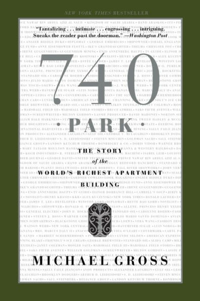 740 Park: The Story of the World's Richest Apartment Building