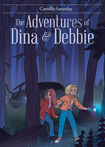 The Adventures of Dina & Debbie