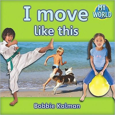 I Move Like This