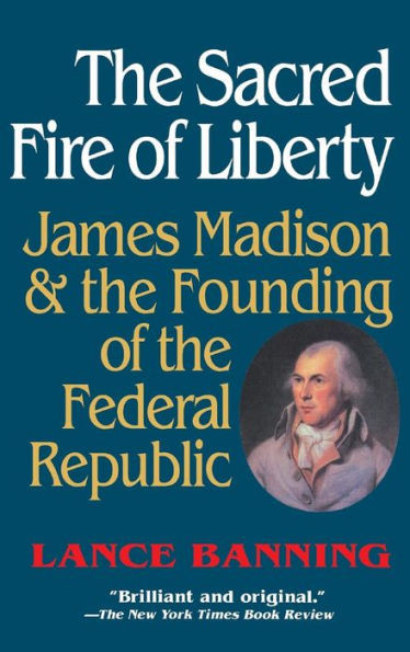 The Sacred Fire of Liberty