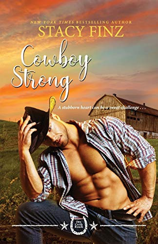 Cowboy Strong (Dry Creek Ranch)
