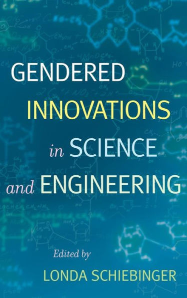 Gendered Innovations in Science and Engineering