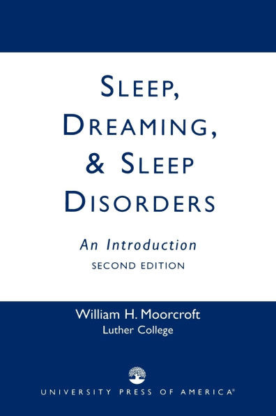 Sleep, Dreaming, and Sleep Disorders: An Introduction