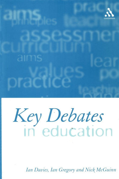 Key Debates in Education