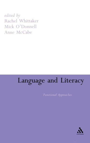 Language and Literacy: Functional Approaches